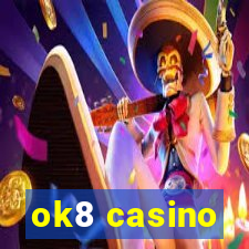 ok8 casino